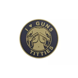 3D Badge - I Love Guns Titties - Tan