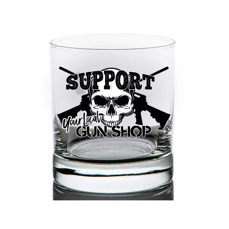 Support your local gun shop Whiskey glass