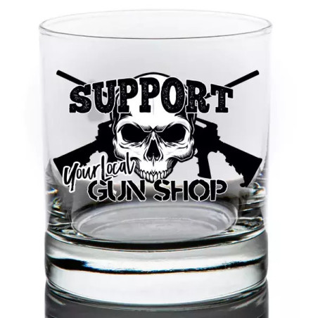 Support your local gun shop Whiskey glass