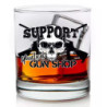 Support your local gun shop Whiskey glass