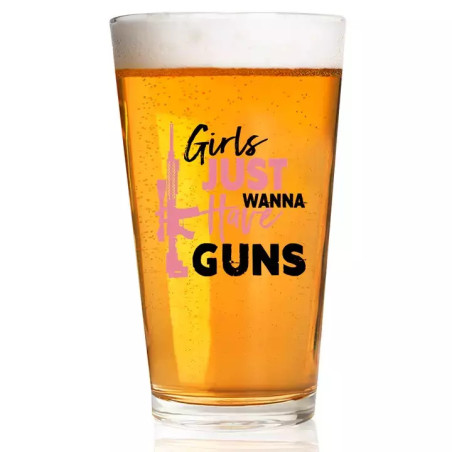 GIRLS JUST WANT GUNS Pint glass